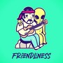 Friendliness