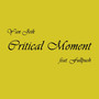 Critical Moment (feat. Fullpush)