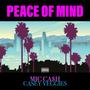 PEACE OF MIND (feat. Casey Veggies) [Explicit]
