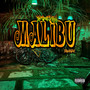 MALIBU (Explicit)
