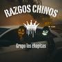 RAZGOS CHINOS