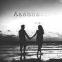 Aashna (feat. Anmol Raj Wardhan) [Remastered]