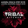 Laura (Alegra Cole Mix)