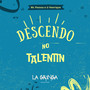 Descendo no Talentin (Explicit)