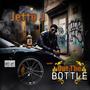 Out The Bottle (Explicit)