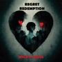 REGRET REDEMPTION (Freestyle) [Explicit]