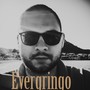 Evergringo (Explicit)