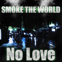 No Love (Explicit)