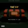 Time's Up (feat. J30) [Explicit]