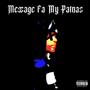 Message Fa My Patnas (Explicit)