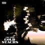 Gold Stacks (Explicit)