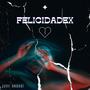 FELICIDADEX