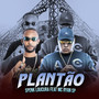 Plantão (Explicit)