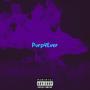 Purp4Ever (Purp4Lyfe Deluxe) [Explicit]