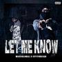 Let Me Know (Explicit)