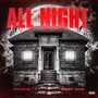 All Night (feat. Baby Gas) [Explicit]