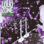 LOUD ZONE (Explicit)