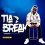 Tia Break (Explicit)