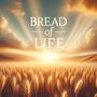 Bread of Life