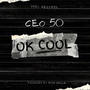 OK COOL (Explicit)