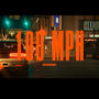 100MPH (Explicit)