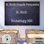 Richology 101 (Explicit)