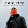 MAKE TIME! (feat. Dr. Drew) [Explicit]