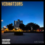 Vibrations (Bonus Track) [Explicit]