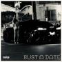 bust a date (Explicit)