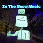 In the Snow Music