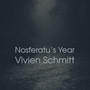 Nosferatu's Year