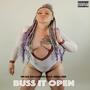 Buss It Open (Explicit)