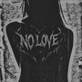 No Love (feat. Shadowscape)