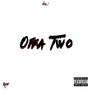 Offa Two (Explicit)