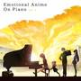 Emotional Anime on Piano, Vol. 4