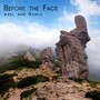 Before the Face