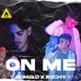 ON ME (feat. Romelo Moon)