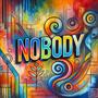 Nobody