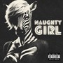 naughty girl (Explicit)