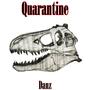 Quarantine