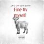 Fine by myself (feat. BUCK) [Explicit]