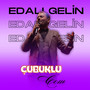 Edalı Gelin