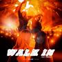 Walk In (feat. 148Reke) [Explicit]