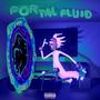 Portal Fluid Deluxe (Explicit)