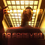 No Forever (Explicit)