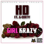 Girl Krazy (feat. G-Dirty)