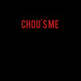 Chou's Me