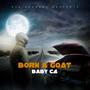 BORN A GOAT (Explicit)