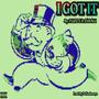 I GOT IT (feat. Zay Ali) [Explicit]