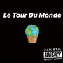 Le tour du monde (Explicit)